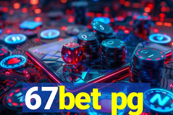 67bet pg